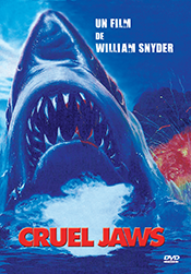 DVD NEWS - CRUEL JAWS  - Disponible le 4 décembre en DVD 