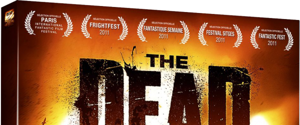 DVD NEWS - THE DEAD  - Sortie en DVD et Blu-ray le 13 mars 2012