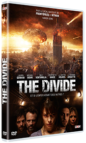 DVD NEWS - THE DIVIDE  - Le 1er juin en DVD Blu-Ray et Edition Collector