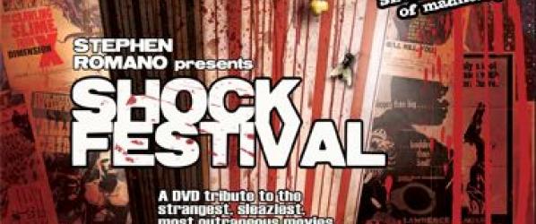 DVD NEWS- Stephen Romano Presents SHOCK FESTIVAL