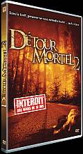 Detour Mortel 2 20th Century Fox DVD