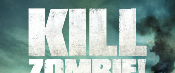DVD NEWS - KILL DEAD ZOMBIE En DVD et Blu-Ray le 17 avril 2013