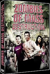 DVD NEWS - ZMD ZOMBIES OF MASS DESTRUCTION ZOMBIES OF MASS DESTRUCTION - sortie en DVD et Blu-Ray le 17 août 2011