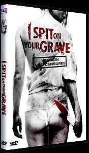 DVD NEWS - I SPIT ON YOUR GRAVE I SPIT ON YOUR GRAVE sortie en DVD et BLU-RAY le 21 septembre