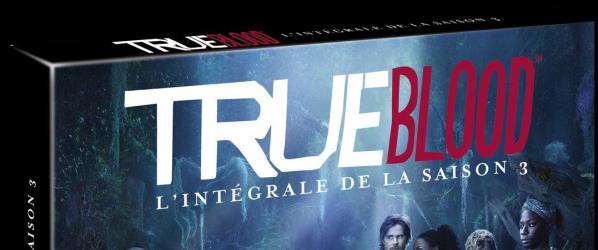 DVD NEWS - TRUE BLOOD TRUE BLOOD Saison 3  En DVD et Blu-ray le 1er Juin 