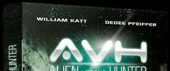 AVH ALIEN VS HUNTER DVD NEWS - AVH ALIEN VS HUNTER en DVD le 1er Juin