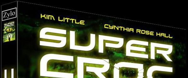 DVD NEWS - Rappel  SUPER CROC  AUTOPSY sortent demain chez Zylo