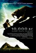 10000 BC 10 000 BC  4 nouvelles affiches