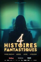 4 histoires fantastiques 