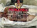 Photo de A Day of Violence 4 / 6