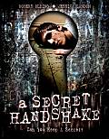 A Secret Handshake