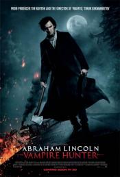 MEDIA - ABRAHAM LINCOLN  CHASSEUR DE VAMPIRES  - Une nouvelle affiche