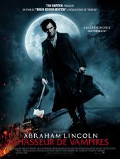 CRITIQUES - ABRAHAM LINCOLN  CHASSEUR DE VAMPIRES de  Timur Bekmambetov - Avant-première