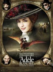 AVENTURES EXTRAORDINAIRES DADELE BLANC-SEC LES Des extraits et des affiches pour ADELE BLANC-SEC