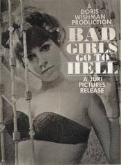 Bad Girls Go to Hell