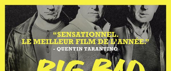 CRITIQUES - BIG BAD WOLVES de Aharon Keshales  Navot Papushado