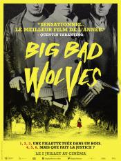 CRITIQUES - BIG BAD WOLVES de Aharon Keshales  Navot Papushado