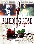 Bleeding Rose