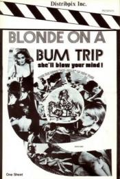 Blonde on a bum trip