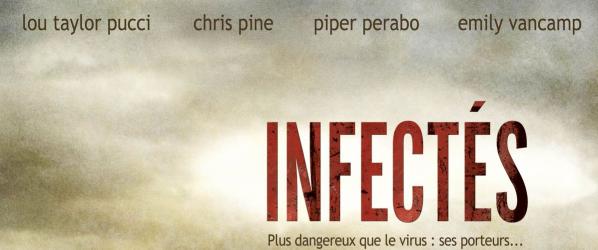 INFECTES CONCOURS - Des places de cinéma du film INFECTES à gagner 