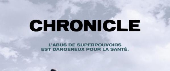 MEDIA - CHRONICLE  - Une affiche et une bande-annonce française 