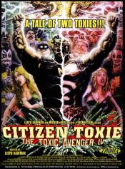 Citizen Toxie The Toxic Avenger IV