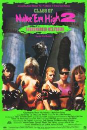 Class of Nuke Em High Part II Subhumanoid Meltdown