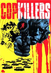 Photo de Cop Killers 1 / 1