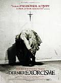 INFO - DERNIER EXORCISME LE Sortie de cette semaine  LE DERNIER EXORCISME