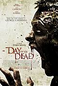 DAY OF THE DEAD 2008 DAY OF THE DEAD - Affiche et Nouvelle bande annonce