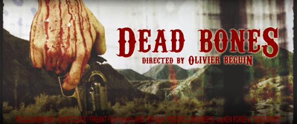 DEAD BONES - Les photos du prochain film dOlivier Beguin