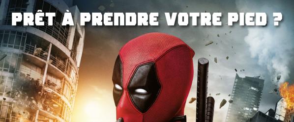 CRITIQUES - DEADPOOL de Tim Miller