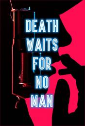Photo de Death Waits for No Man  7 / 8