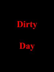 Dirty Day