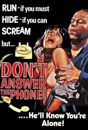 Dont Answer The Phone