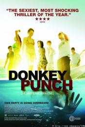 DONKEY PUNCH CRITIQUES - Avant-Première  DONKEY PUNCH de Oliver Blackburn