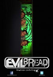 Evil Bread