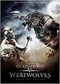 Gladiators V Werewolves Edge of Empire