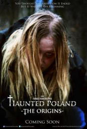 Haunted Poland The Origins