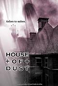 House of Dust