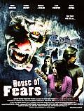 Photo de House of Fears 1 / 1