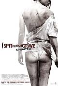 I SPIT ON YOUR GRAVE Une affiche pour le remake de I SPIT ON YOUR GRAVE