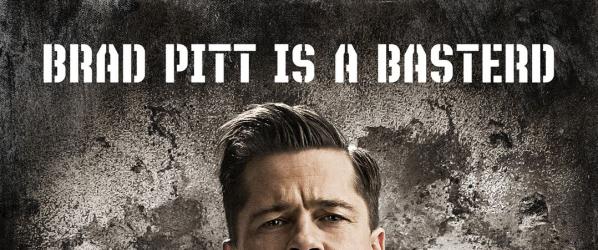 INGLOURIOUS BASTERDS Brad Pitt est un bâtard 