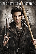 INGLOURIOUS BASTERDS Eli Roth est aussi un bâtard 