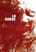 HORDE LA CRITIQUES - Avant première  LA HORDE de Yannick Dahan  Benjamin Rocher