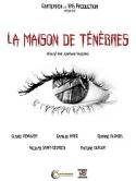 CROWDFUNDING - LA MAISON DE TENEBRES Aidez au financement du nouveau projet de Jonathan Faugeras