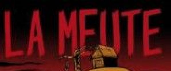 LA MEUTE Un nouvel extrait pour LA MEUTE