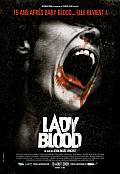 LADY BLOOD LADY BLOOD - une bande-annonce et deux extraits