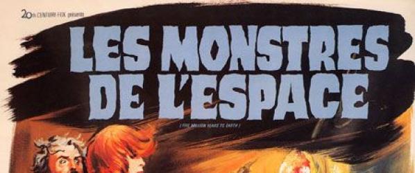 CRITIQUES - MONSTRES DE LESPACE LES LES MONSTRES DE LESPACE de Roy Ward Baker