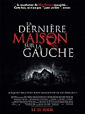 Dernière maison sur la gauche La 2008